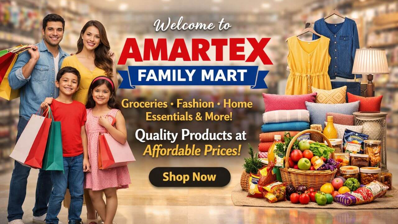 Amartex Family Mart – Affordable Fashion & Home Essentials