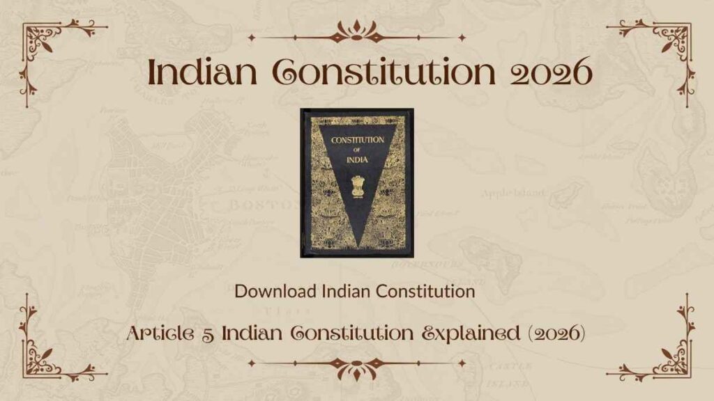 Article 5 Indian Constitution Explained